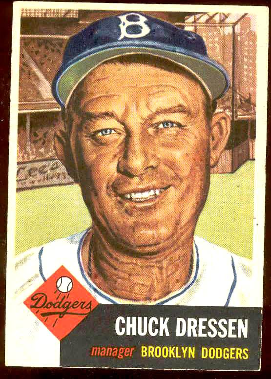 1953 Topps # 50 Chuck Dressen MGR (Brooklyn Dodgers) Baseball cards value