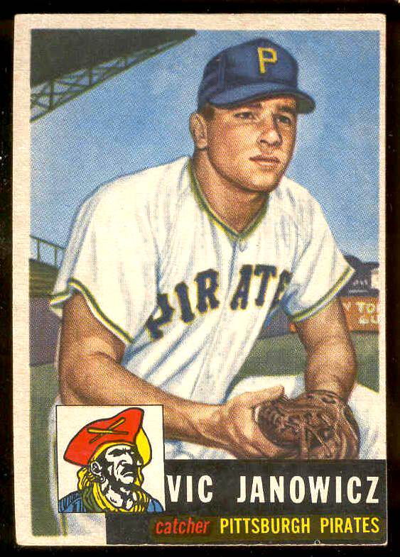 1953 Topps #222 Vic Janowicz SCARCE HIGH # ROOKIE (Pirates) Baseball cards value