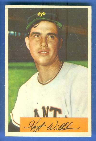 1954 Bowman # 57 Hoyt Wilhelm (New York Giants) Baseball cards value