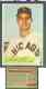  1954 Bowman WRONG BACK - Bill Pierce (White Sox) / Carlos Bernier (Pi