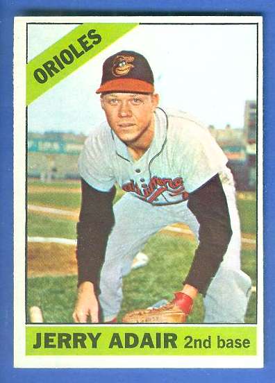 1966 Topps #533 Jerry Adair SCARCE SHORT PRINT HI# [#] (Orioles) Baseball cards value
