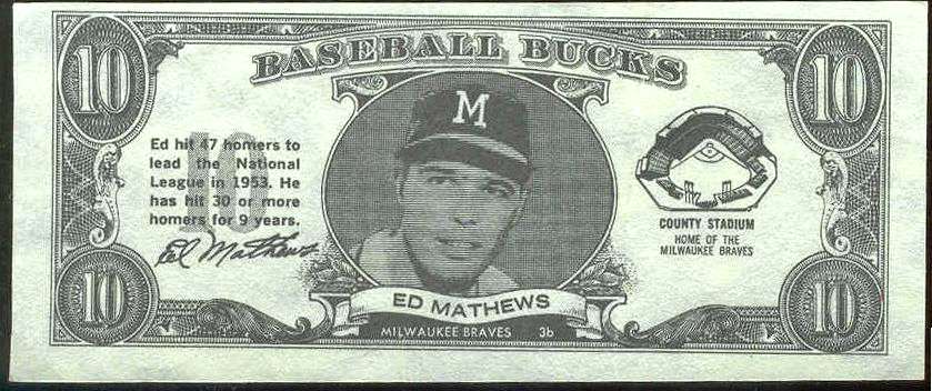  1962 Topps Bucks #56 Eddie Mathews (Braves) Baseball cards value