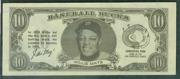  1962 Topps Bucks #57 Willie Mays (Giants) Baseball cards value