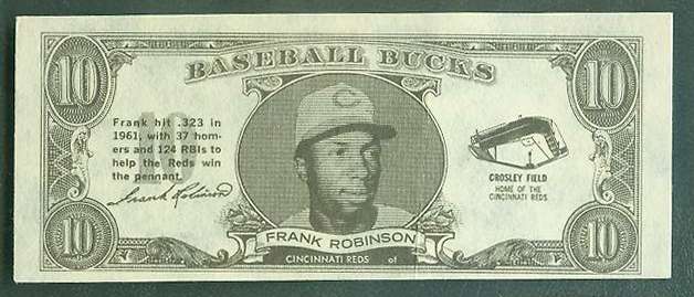  1962 Topps Bucks #77 Frank Robinson (Reds) Baseball cards value
