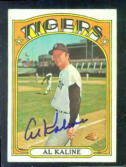 AUTOGRAPHED: 1972 Topps #600 Al Kaline w/PSA/DNA Auction LOA (Tigers) Baseball cards value