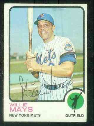 1973 Topps #305 Willie Mays AUTOGRAPHED (? FAKE ?) (Mets)                 ' Baseball cards value