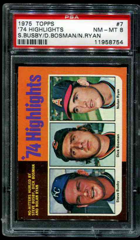 1975 Topps #  7 Nolan Ryan '74 Highlights [#PSA] (Angels) Baseball cards value