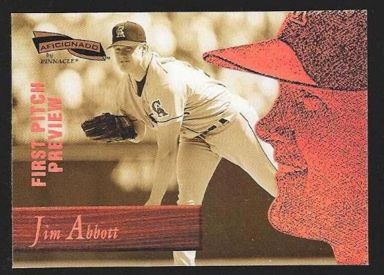 Jim Abbott - 1996 Aficionado FIRST PITCH PREVIEW/PROMO (Angels) Baseball cards value