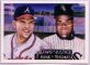  #11 Frank Thomas/David Justice - 1991 Cardboard Dreams (White Sox/Braves)