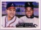 #11 Frank Thomas/David Justice - 1991 Cardboard Dreams (White Sox/Braves)