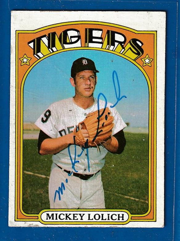 AUTOGRAPHED: 1972 Topps #450 Mickey Lolich w/PSA/DNA Auction LOA (Tigers) Baseball cards value