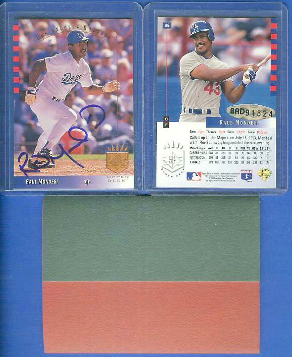  Raul Mondesi - UDA AUTOGRAPHED - 1993 Upper Deck SP (Dodgers) Baseball cards value