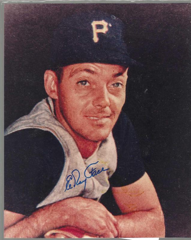  Roy Face - Autographed COLOR 8x10 (w/LOA from PSA/DNA) (Pirates) Baseball cards value