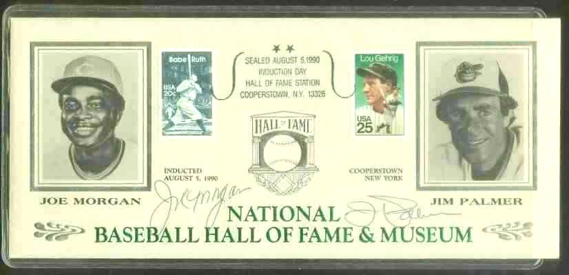   Hall-of-Fame 1990 Induction Envelope - SIGNED by Joe Morgan & Jim Palmer Baseball cards value