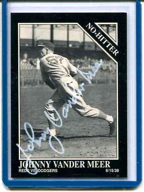  Johnny Vander Meer - 1992 Conlon AUTOGRAPHED insert card (Deceased 1997) Baseball cards value