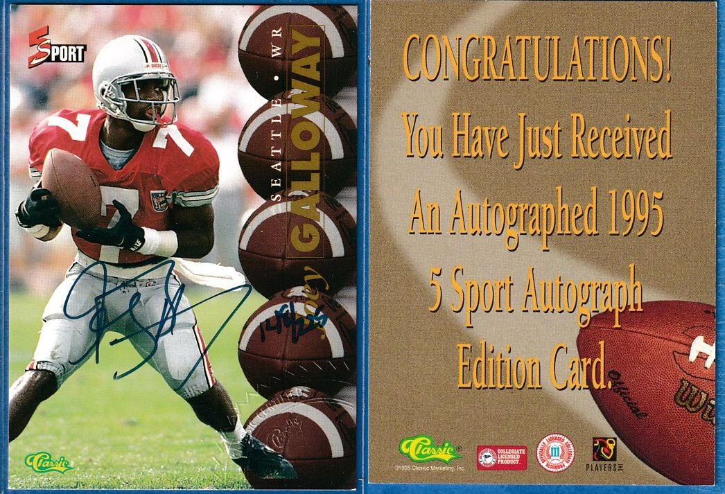 Joey Galloway  - 1995 Classic 5-Sport AUTOGRAPHED #/225 (Ohio State) Baseball cards value