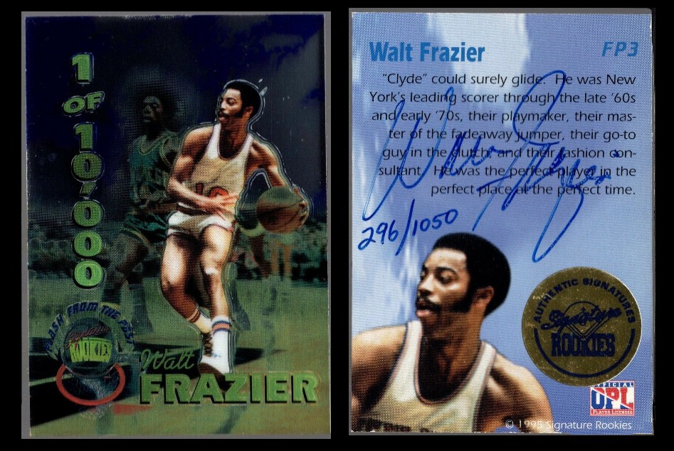  Walt Frazier - 1995 Signature Rookies KROMAX 'Flash From Past' AUTOGRAPH Baseball cards value