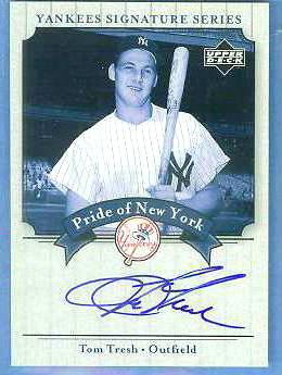  Tom Tresh - 2003 YANKEES SIGNATURES AUTOGRAPH Baseball cards value