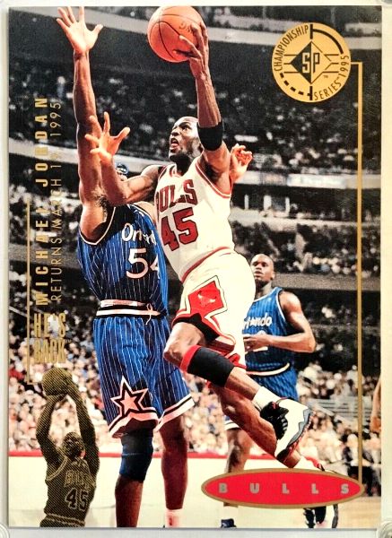 Michael Jordan - 1995 SP Championship #41 JUMBO (5x7)He's Back Baseball cards value