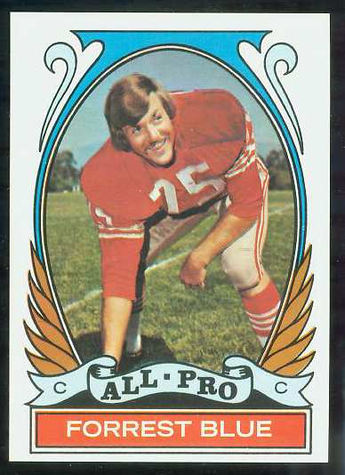 1972 Topps FB #269 Forrest Blue VERY SCARCE SHORT PRINT (49ers) Football cards value