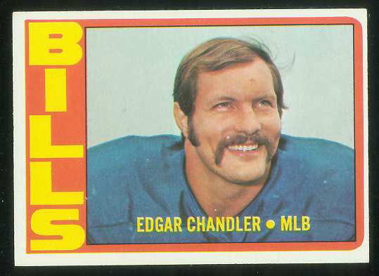 1972 Topps FB #319 Edgar Chandler VERY SCARCE SHORT PRINT (Bills) Football cards value