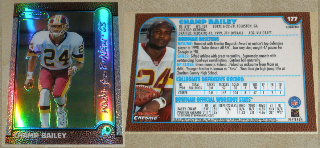 Champ Bailey - 1999 Bowman Chrome REFRACTOR #177 ROOKIE (Redskins,HOF) Football cards value