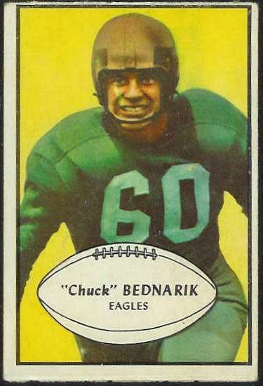 1953 Bowman FB #24 Charles 'Chuck' Bednarik (Eagles) Football cards value