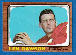 1966 Topps FB # 67 Len Dawson [#] (Chiefs)