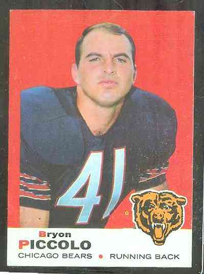 1969 Topps FB # 26 Brian Piccolo ROOKIE [#] (Bears) Football cards value