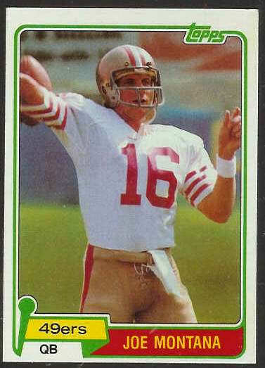 1981 Topps FB #216 Joe Montana ROOKIE [#b] (49ers) Football cards value