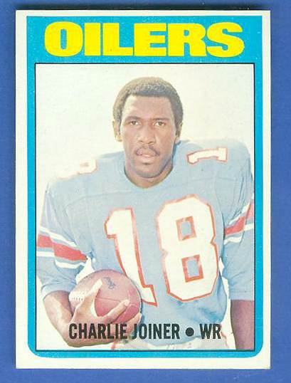 1972 Topps FB #244 Charlie Joiner ROOKIE [#a] (Oilers) Football cards value