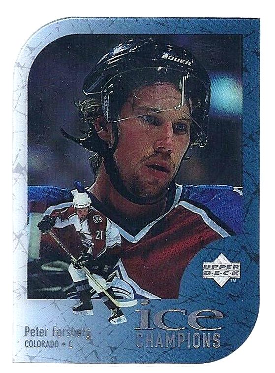 Peter Forsberg - 1997-98 Upper Deck Ice 'Ice Champions' #IC12 Baseball cards value