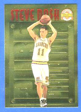 1996 Score Board 'Pure Performance' GOLD #PP17 Steve Nash Baseball cards value