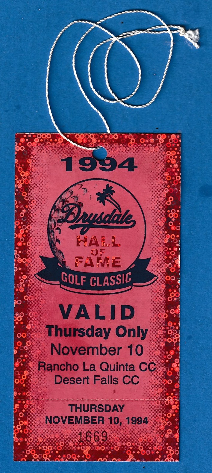  DON DRYSDALE - 1994 Drysdale Hall-of-Fame Golf Classic TICKET Baseball cards value