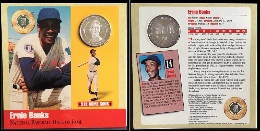  Ernie Banks - 1990 500 Home Run Club PURE SILVER Coin/Card Baseball cards value