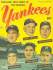  1952 YANKEES #1 Comic Book - 1951 Yankees & Great Yankee Teams of the Pas
