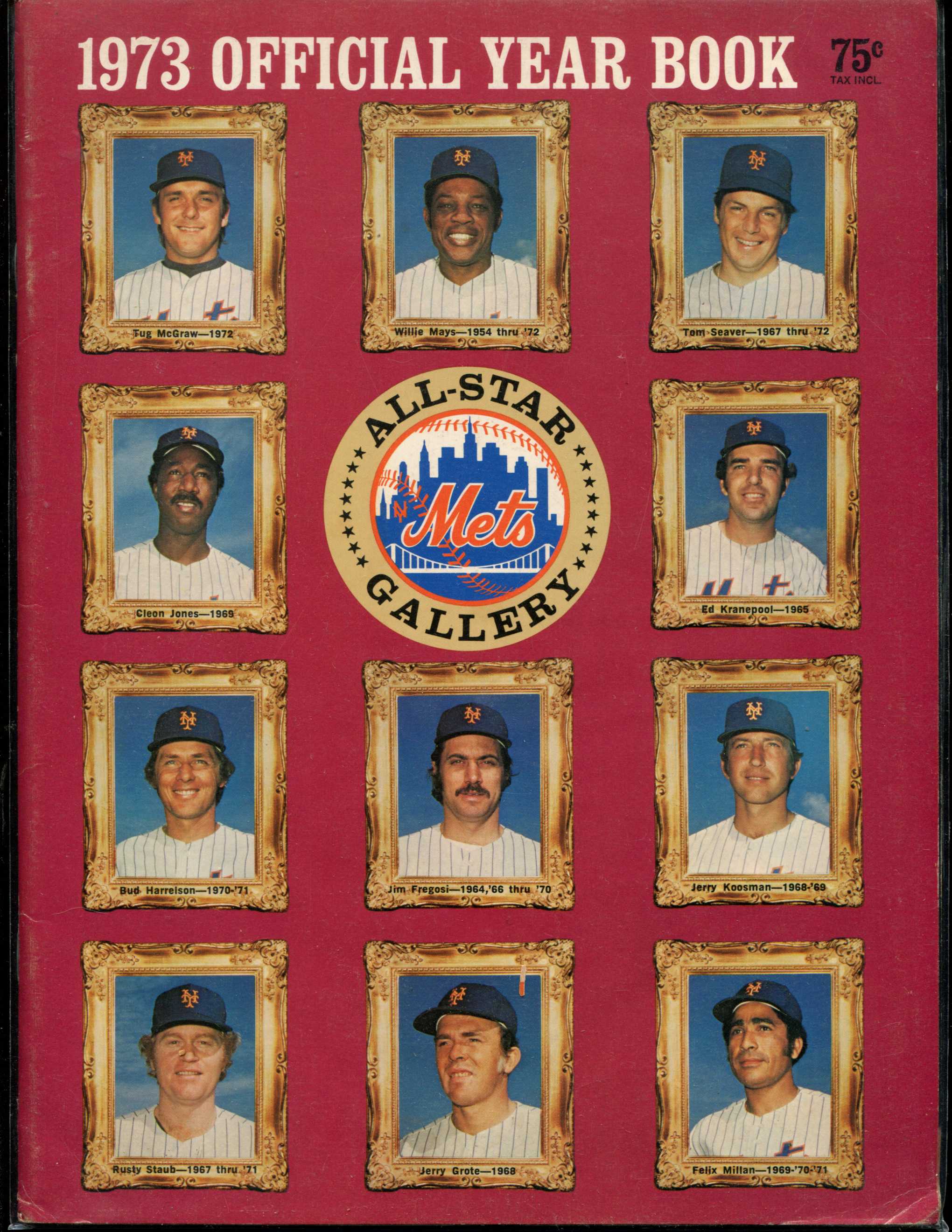 1973 New York Mets Yearbook - with Willie Mays/Tom Seaver on cover ! Baseball cards value