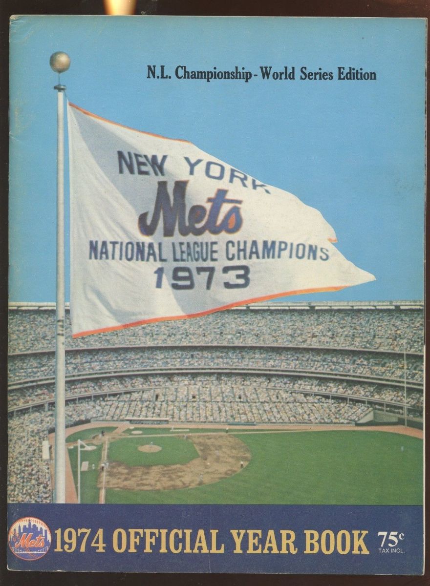  1974 New York Mets Yearbook - NL Championship World Series Edition !!! Baseball cards value