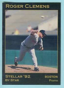 Roger Clemens - 1992 Star Company PROMO STELLAR (Red Sox) Baseball cards value
