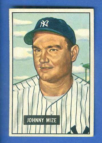 1951 Bowman # 50 Johnny Mize [#] (Yankees)  cards value