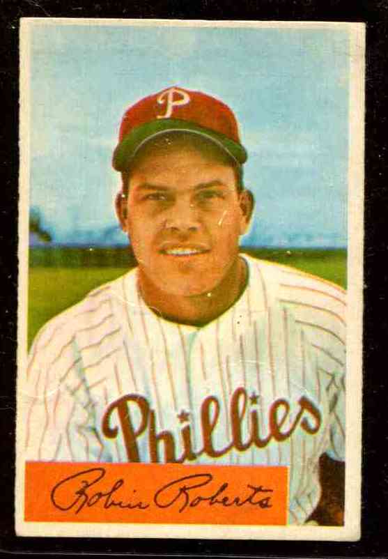 1954 Bowman # 95 Robin Roberts (Phillies)  cards value