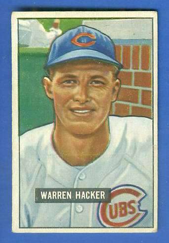 1951 Bowman #318 Warren Hacker SCARCE HIGH# (Cubs)  cards value