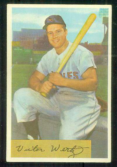 1954 Bowman # 21 Victor Wertz [#] (Orioles)  cards value