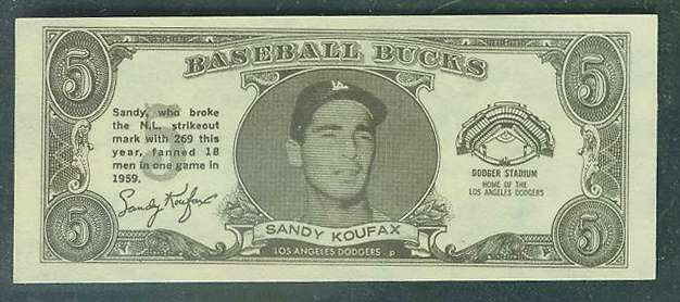 1962 Topps Bucks #45 Sandy Koufax [#a] (Dodgers)  cards value