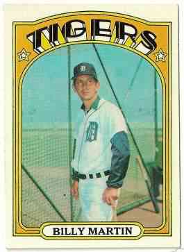 1972 Topps # 33 Billy Martin MGR (Tigers)  cards value