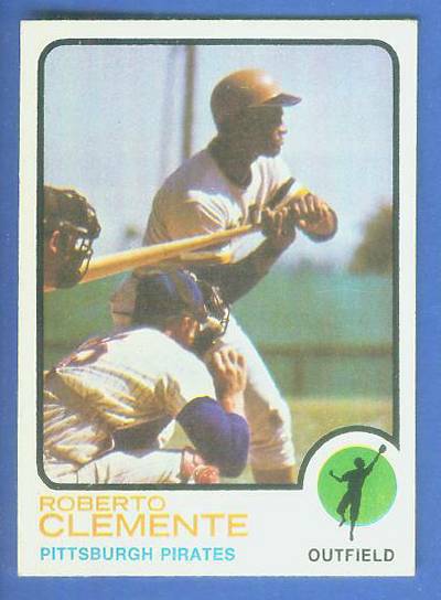 1973 Topps # 50 Roberto Clemente (Pirates)  cards value