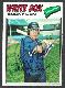 AUTOGRAPHED: 1977 Topps # 29 Bucky Dent w/PSA/DNA LOA [#lp] (White Sox)