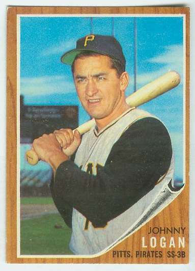 1962 Topps #573 Johnny Logan HIGH # (Pirates)  cards value