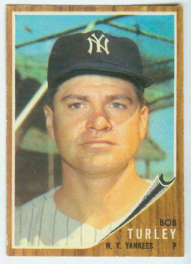 1962 Topps #589 Bob Turley HIGH # (Yankees)  cards value