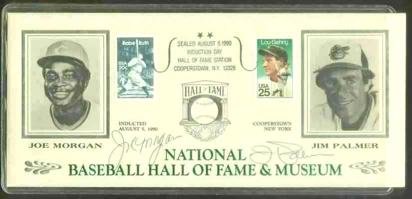 Hall-of-Fame 1990 Induction Envelope - SIGNED by Joe Morgan & Jim Palmer  cards value